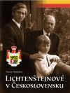 Lichtenštejnové v Československu