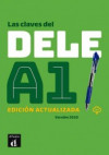 Las claves del DELE A1 Ed. actualizada - Libro + CD