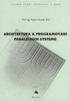Architektura a programování paralelních systémů