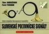 Slovenské poĺovnické signály v jednohlase