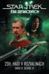 Star Trek: Éra ztracených - 2311: Hadi v rozvalinách