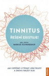Tinnitus - Řešení existuje!