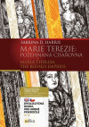 Marie Terezie: Požehnaná císařovna / Maria Theresa: The Blessed Empress