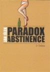 Paradox abstinence