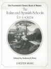 The Italian and Spanish Schools for 6 Voices