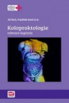 Koloproktologie - Vybrané kapitoly