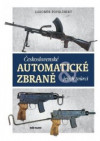 Československé automatické zbraně a jejich tvůrci