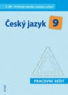 Český jazyk 9 - III. díl: Přehledy, tabulky, rozbory, cvičení - Pracovní sešit