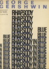Rhapsody in Blue Rapsodie v modrém