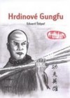 Hrdinové gungfu