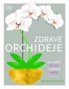 Levně Zdravé orchideje