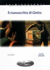 Il manoscritto di Giotto