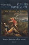 Claudio Monteverdi: The Combat of Tancred and Clorinda