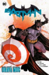 Batman 9 - Dravá moc