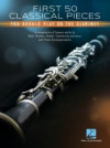 First 50 Classical Pieces klarinet a klavír