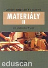 Materiály II - Pro učební obor Truhlář