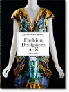 Fashion Designers A–Z. 40th Anniversary Edition