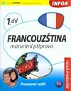 Francouzština - maturitní příprava 1. díl