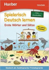 Spielerisch Deutsch lernen - Erste Wörter und Sätze