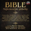 Bible: Nejkrásnější příběhy - CD mp3
