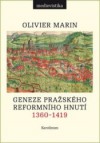 Geneze pražského reformního hnutí 1360-1419