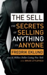 The Sell - The secrets of selling anything to anyone