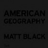 American Geography : A Reckoning with a Dream