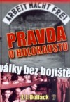 Pravda o holokaustu - Války bez bojiště