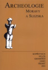 Archeologie Moravy a Slezska - XXI. ročník 2021