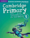 Cambridge Primary Path 5 - Grammar and Writing Workbook