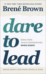 Dare to Lead -  Brave Work
