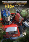 Transformers - Mega omalovánky a aktivity Transformers - Mega omalovánky a akt