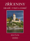 Zříceniny hradů, tvrzí a zámků - Jižní Čechy