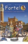 Forte! 3 Libro dello studente ed esercizi + CD Audio + CD ROM