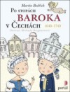 Po stopách baroka v Čechách (1648-1740)