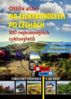 Levně Ottův atlas - Na elektrokolech po Čechách