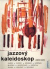 Jazzový kaleidoskop piano solo