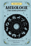Astrologie - Váš osobní průvodce