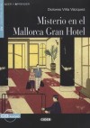 Misterio en el Mallorca Gran Hotel