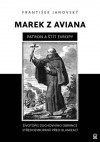 Marek z Aviana – patron a štít Evropy