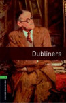 Oxford Bookworms Library 6: Dubliners (New Edition)