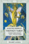 Thothův Tarot / Tarot - Zrcadlo duše