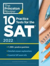 10 Practice Tests for the SAT, Edition 2022