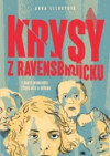 Krysy z Ravensbrücku (The Rabbit Girls)