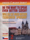 Chcete ještě lépe mluvit česky? 2
