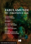 Fabulamundi - Pět evropských her