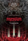 Mycelium 6: Vrstva ticha