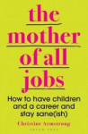 The Mother of All Jobs