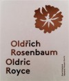 Oldřich Rosenbaum / Oldric Royce (anglicky)