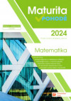 Maturita v pohodě 2024 - Matematika